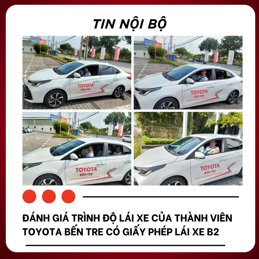 ĐÁNH GIÁ TRÌNH ĐỘ LÁI XE CỦA THÀNH VIÊN TOYOTA BẾN TRE CÓ GIẤY PHÉP LÁI XE B2 - 7